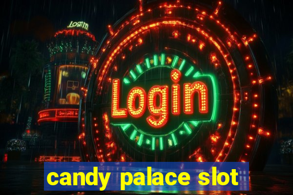 candy palace slot