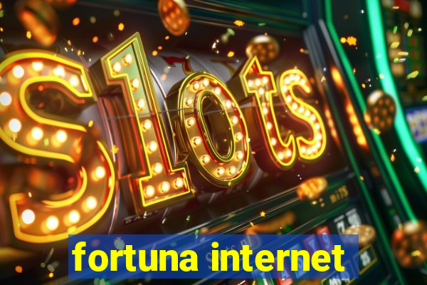 fortuna internet