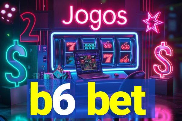 b6 bet