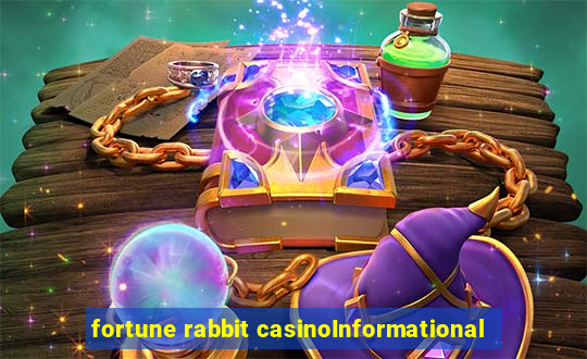 fortune rabbit casinoInformational