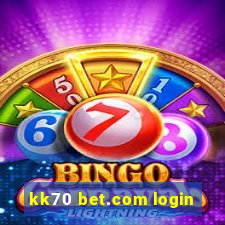 kk70 bet.com login