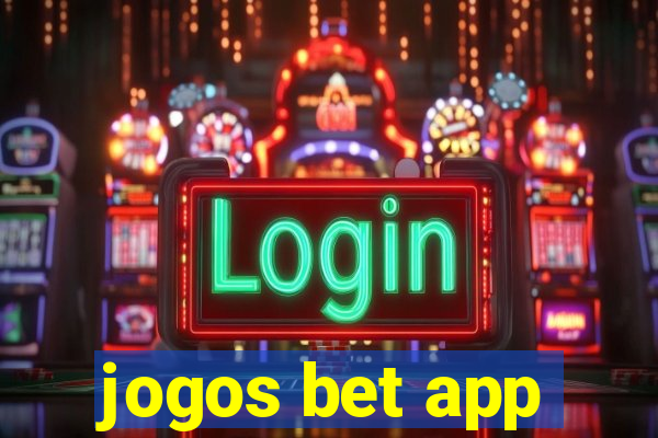 jogos bet app