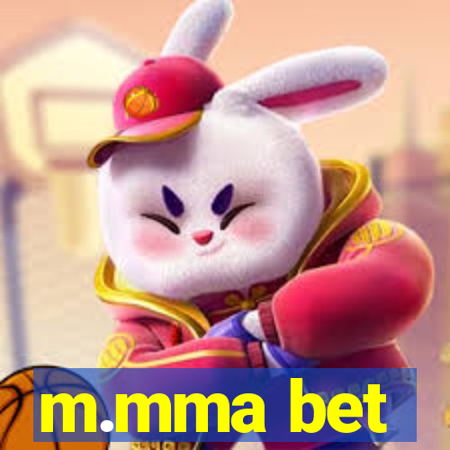 m.mma bet