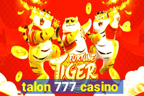 talon 777 casino