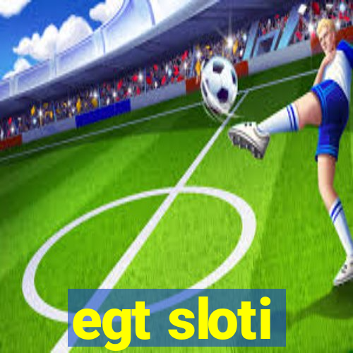 egt sloti