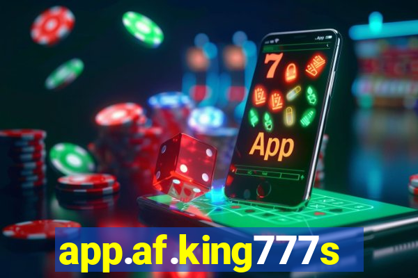 app.af.king777slots&gl