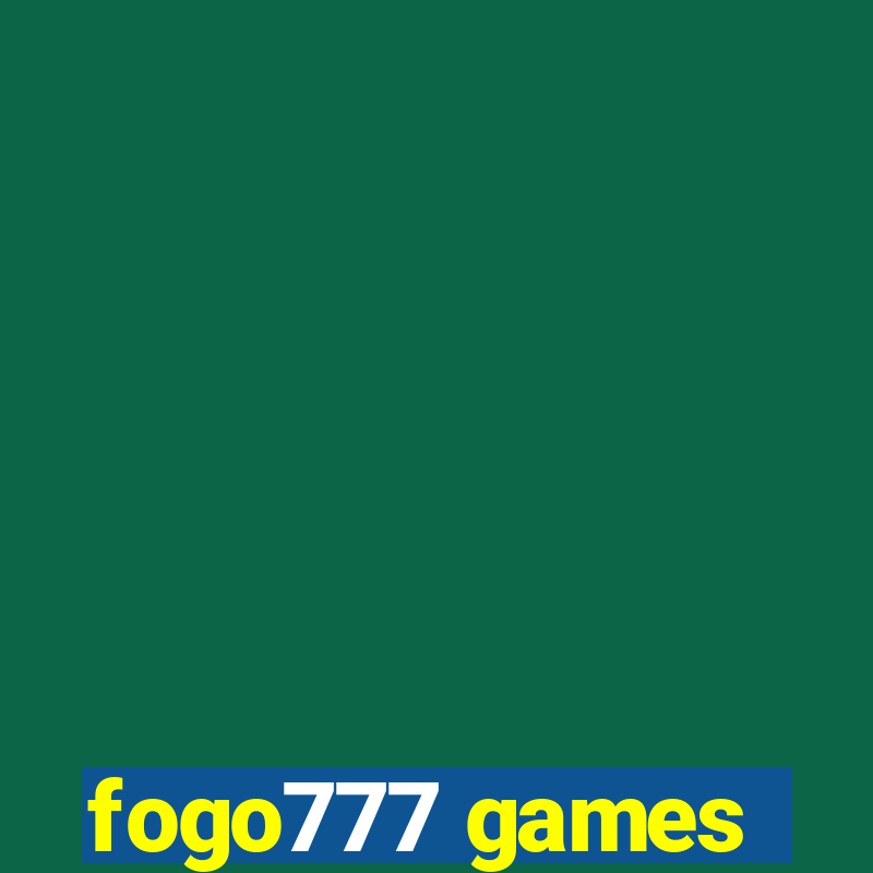 fogo777 games