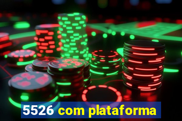 5526 com plataforma