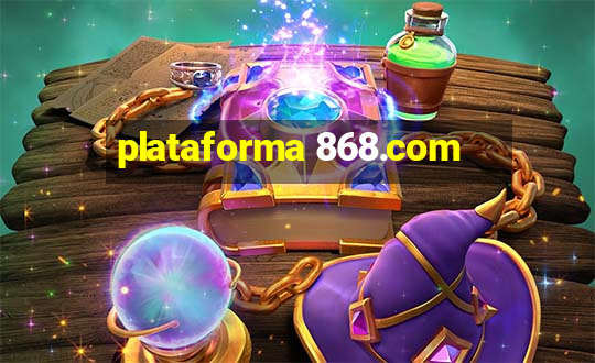 plataforma 868.com