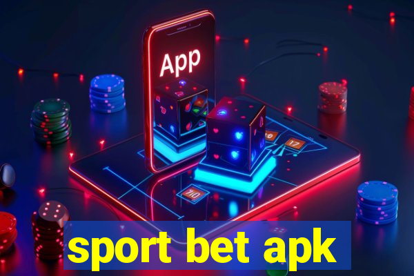 sport bet apk