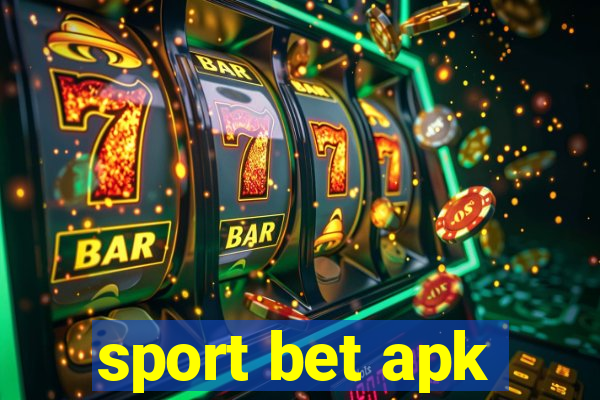 sport bet apk