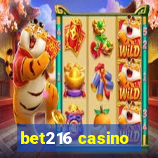 bet216 casino