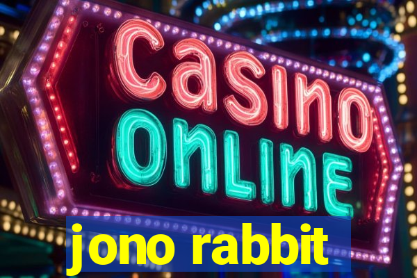 jono rabbit