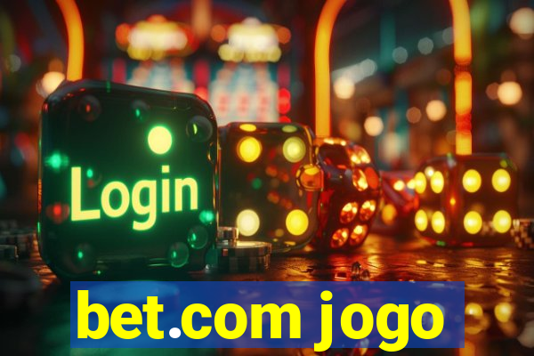 bet.com jogo