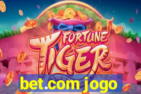 bet.com jogo