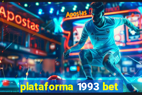 plataforma 1993 bet