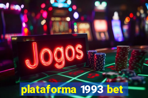 plataforma 1993 bet