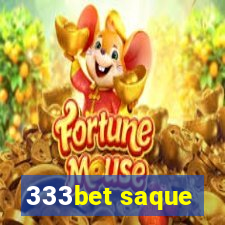 333bet saque