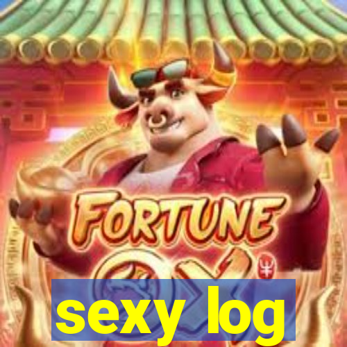 sexy log