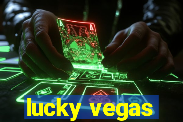 lucky vegas