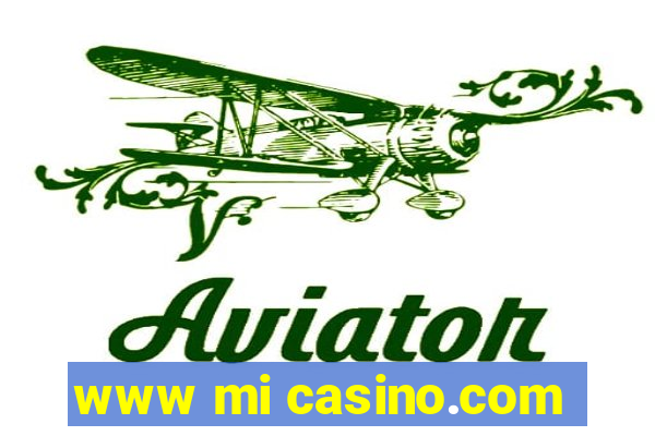 www mi casino.com