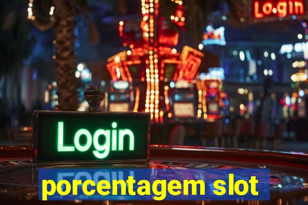 porcentagem slot