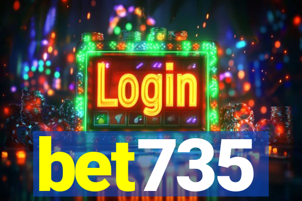 bet735