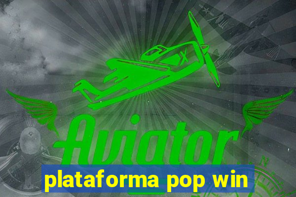 plataforma pop win