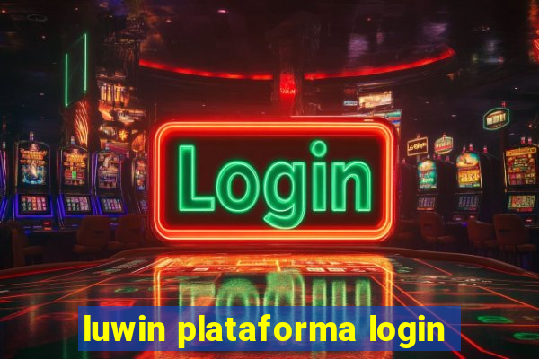 luwin plataforma login