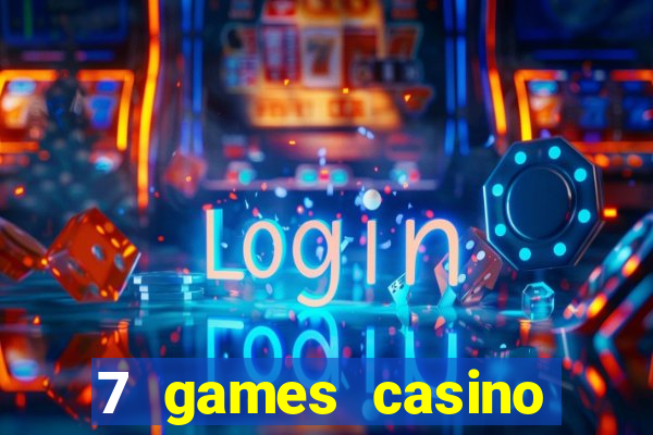 7 games casino paga mesmo