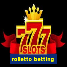 rolletto betting