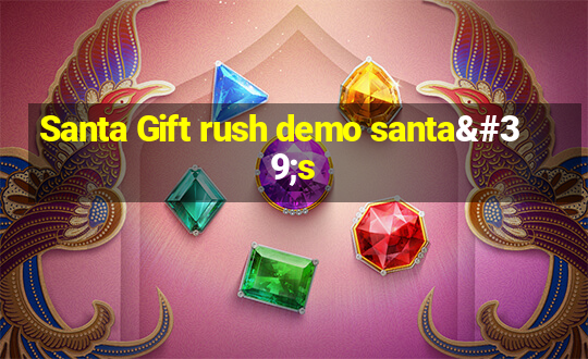 Santa Gift rush demo santa's