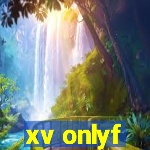 xv onlyf