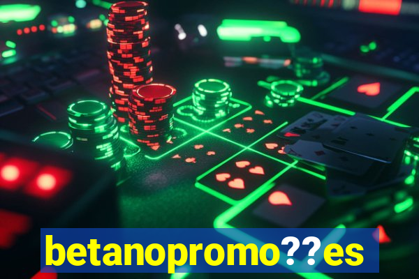 betanopromo??es