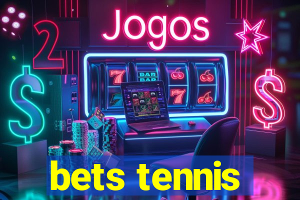 bets tennis