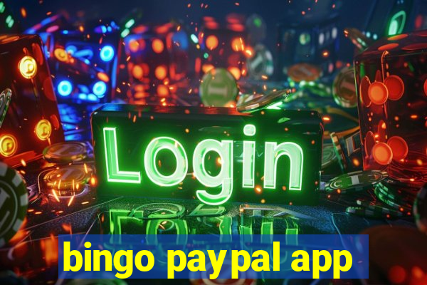 bingo paypal app