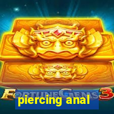 piercing anal