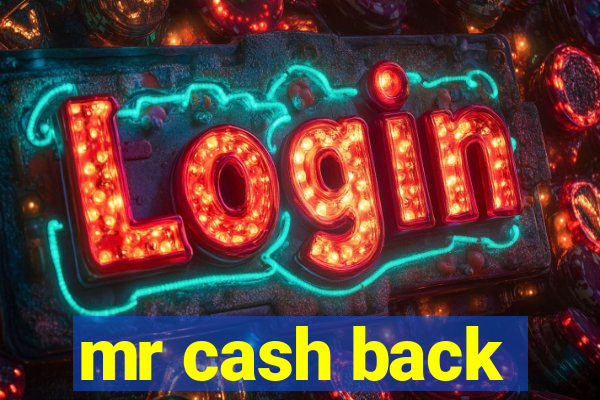 mr cash back