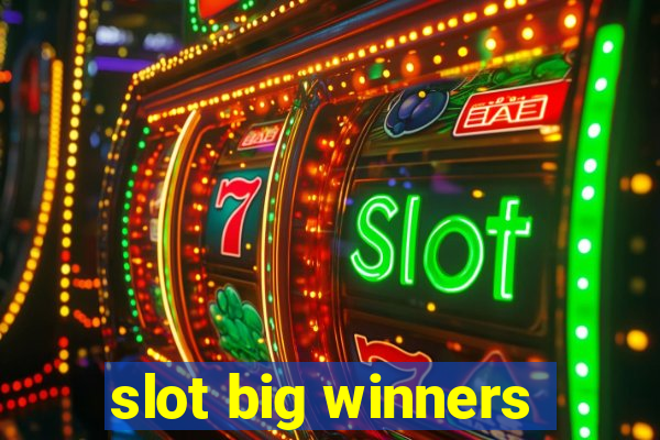 slot big winners