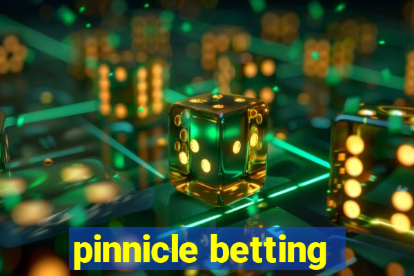 pinnicle betting