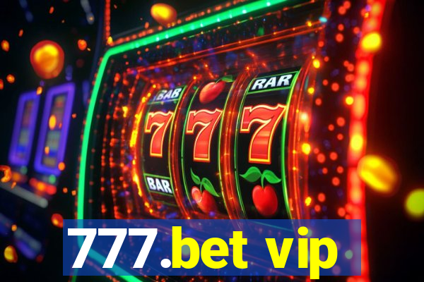 777.bet vip