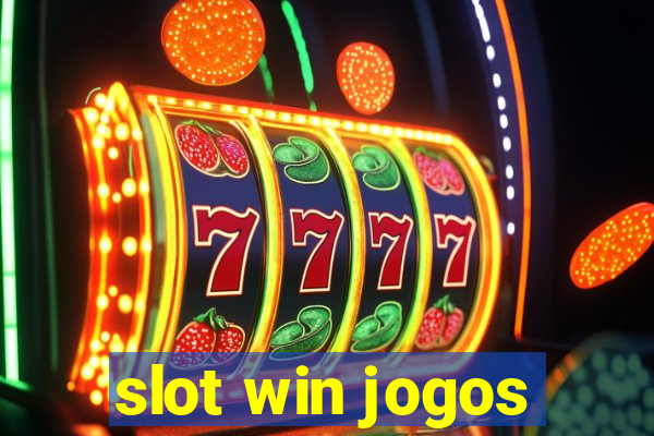 slot win jogos