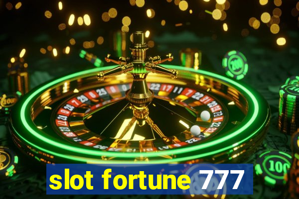 slot fortune 777