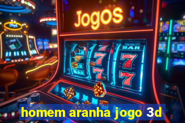 homem aranha jogo 3d