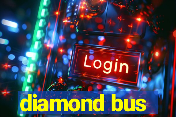 diamond bus