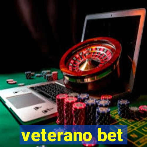 veterano bet