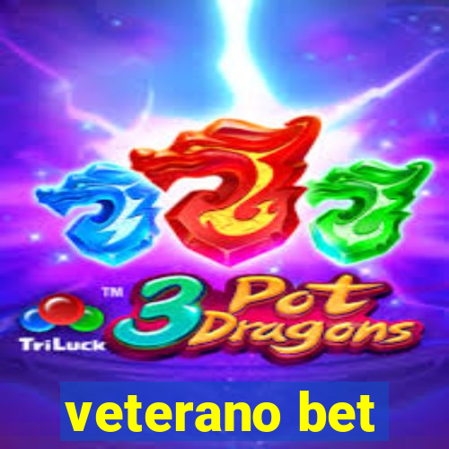 veterano bet