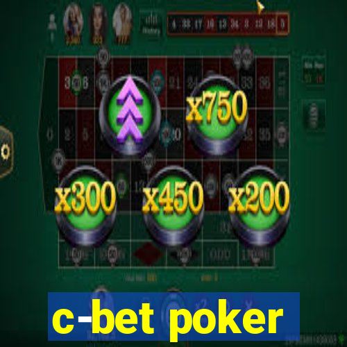 c-bet poker