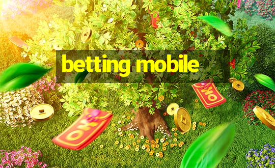 betting mobile