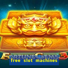 free slot machines for real money